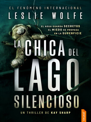 cover image of La chica del Lago Silencioso